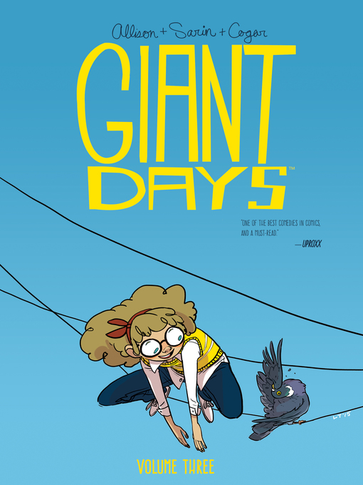 Title details for Giant Days (2015), Volume 3 by John Allison - Available